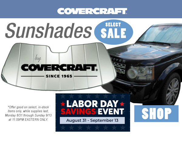 Covercraft Sunshades SALE good through Sunday 9/13 at 11:59pm Eastern ONLY at RoverParts.com
