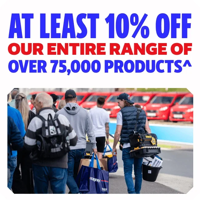 Get at least 10% off our entire range of over 75,000 products