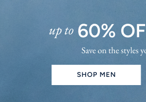 Shop up to 60% off men's sitewide 