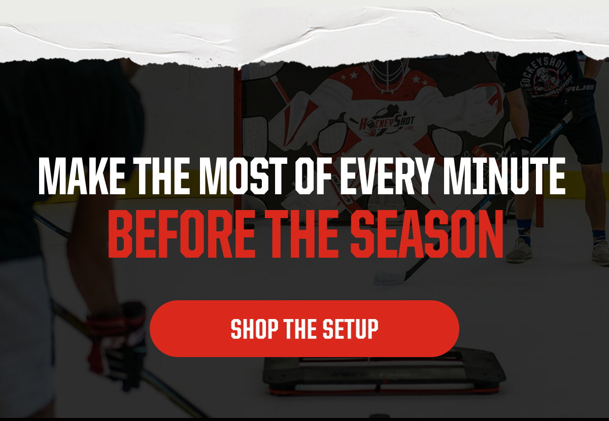Header: Make The Most Of Every Minute Before The Season. CTA: Shop The Setup