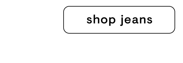 Shop jeans