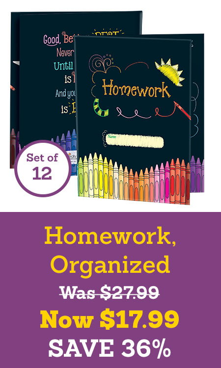 Homework, Organized