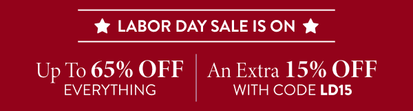 Up To 65% Off Everything | An Extra 15% Off | With Code: LD15