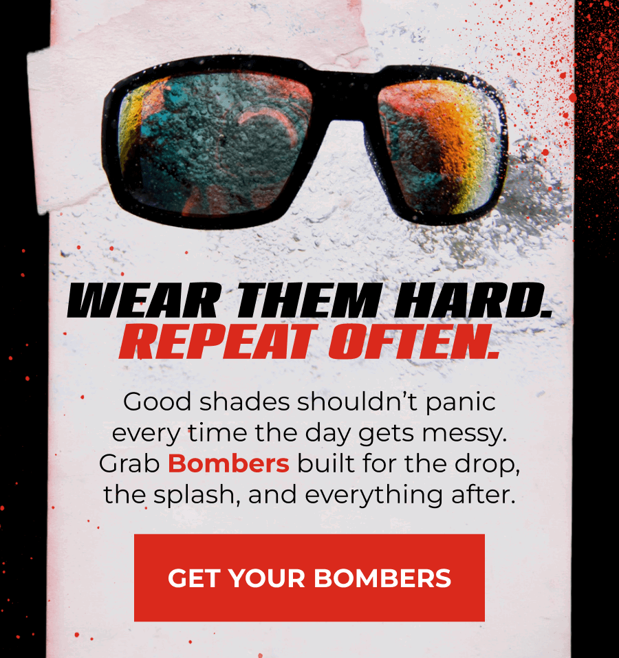 Wear Them Hard. Repeat Often.