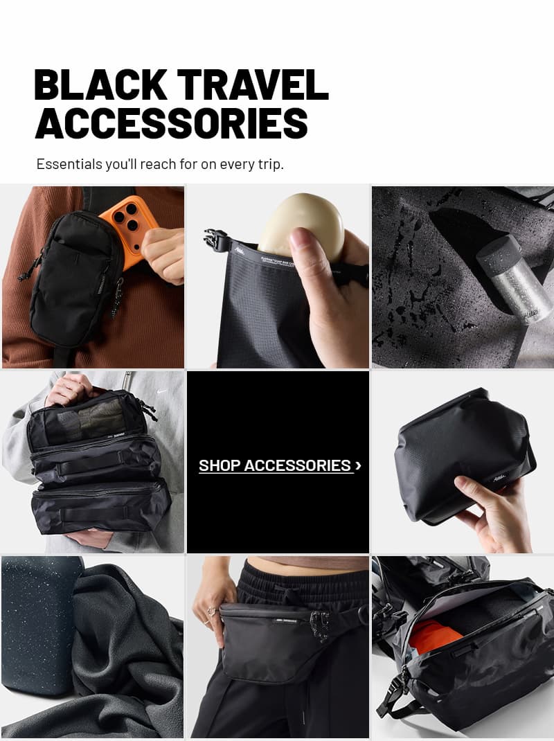BLACK TRAVEL ACCESSORIES. Essentials you'll reach for on every trip. Shop Accessories > 