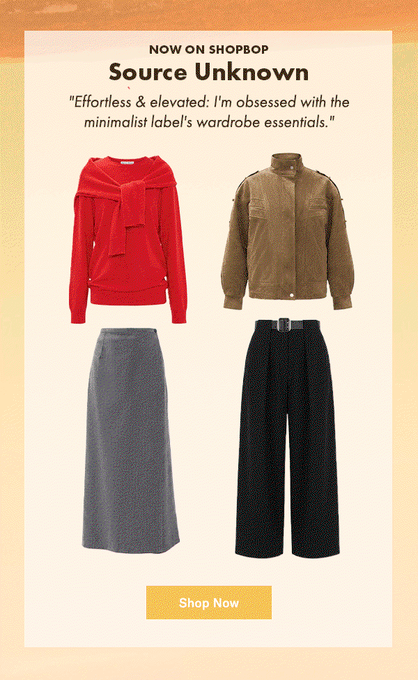 Now on Shopbop: Source Unknown