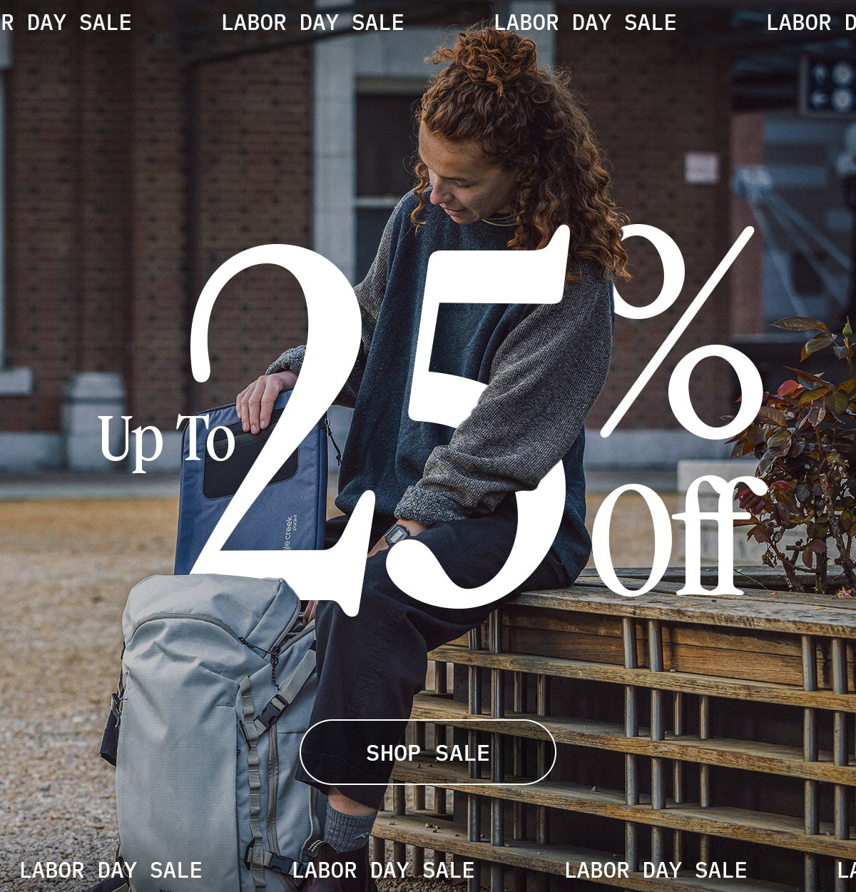 Labor Day Sale. Up to 25% Off. Limited time, while supplies last. Shop Now.