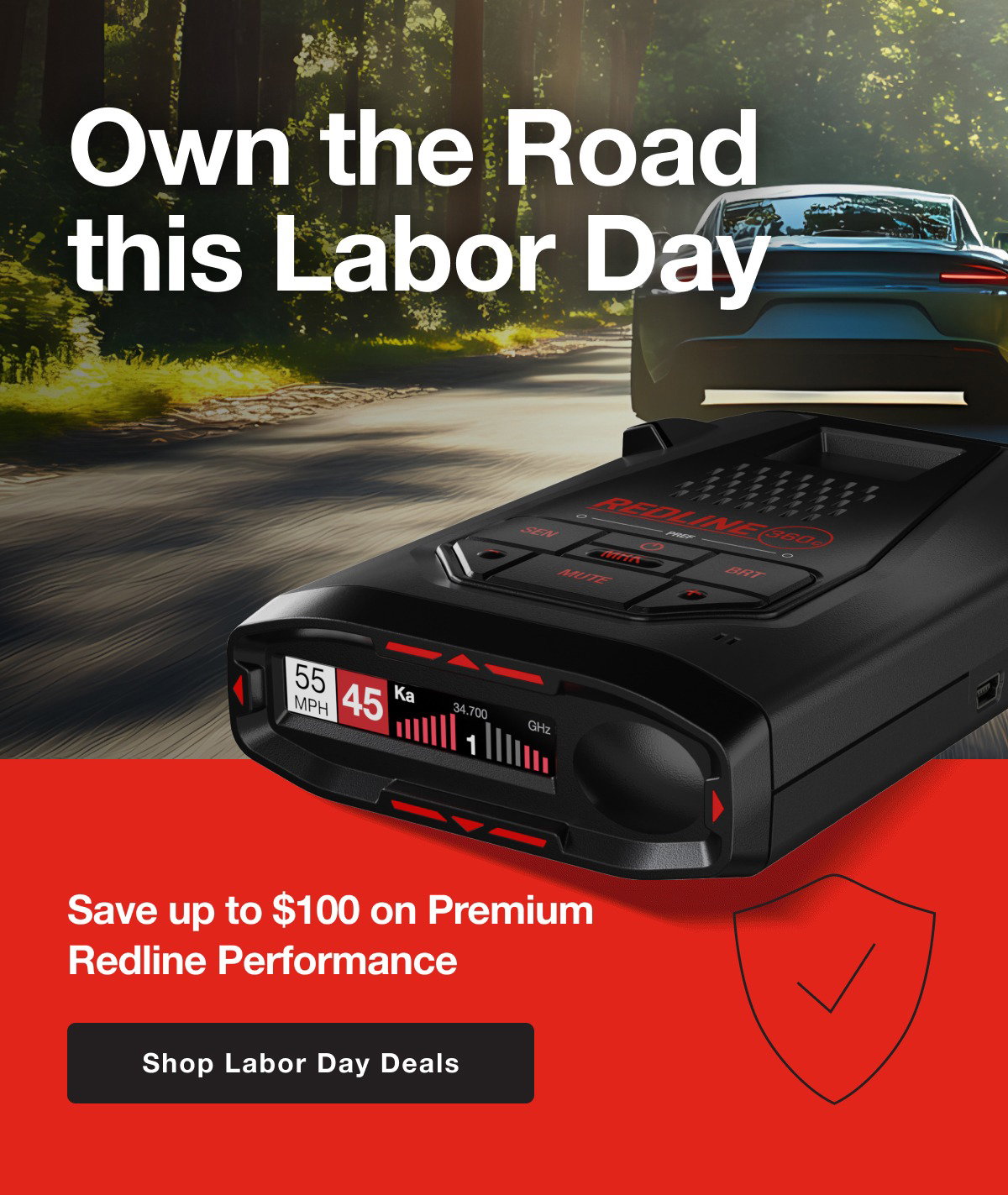 Take the Long Way This Labor Day - Save $50 on Premium Redline Performance
