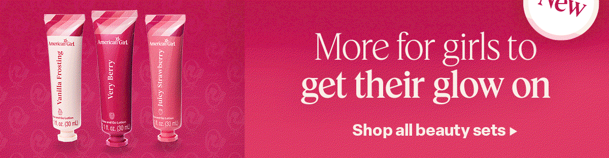 more for girls to get their glow on. SHop All beauty sets