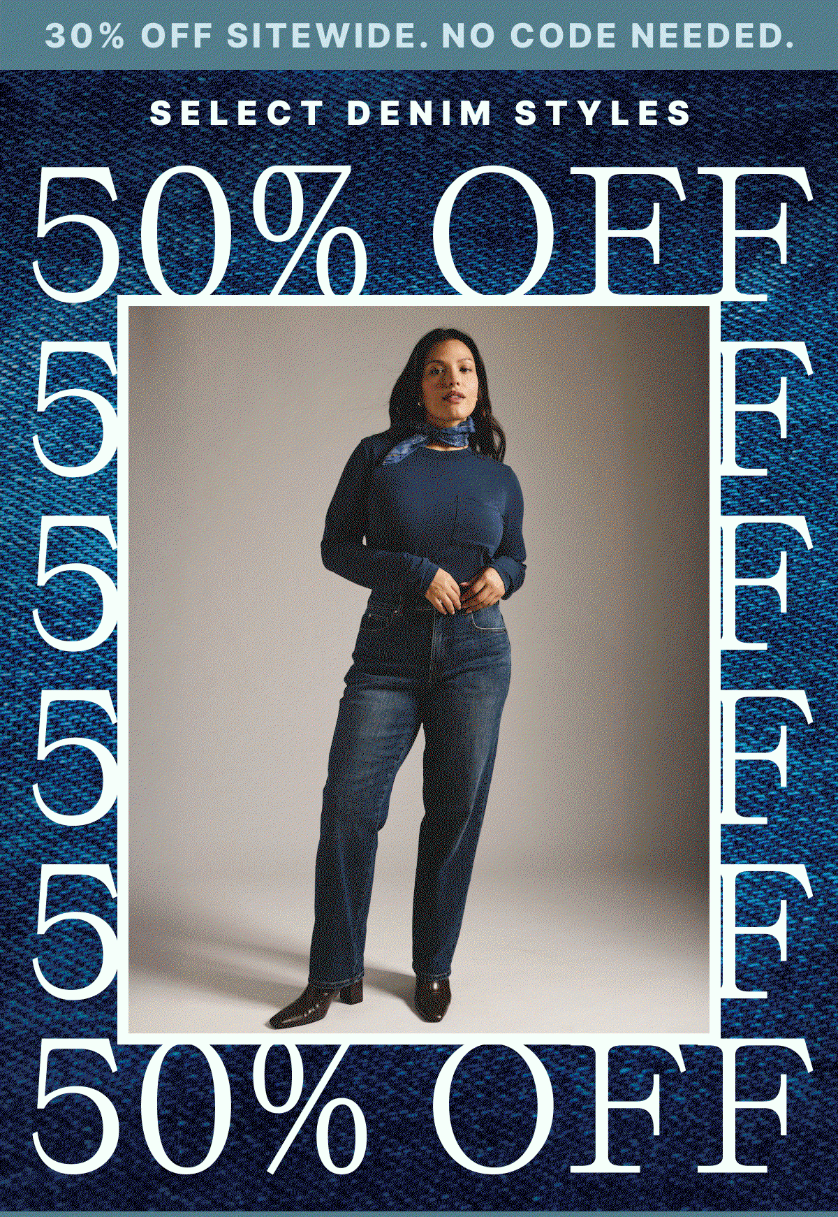 50% OFF Select Denim