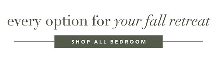 Shop all Bedroom >