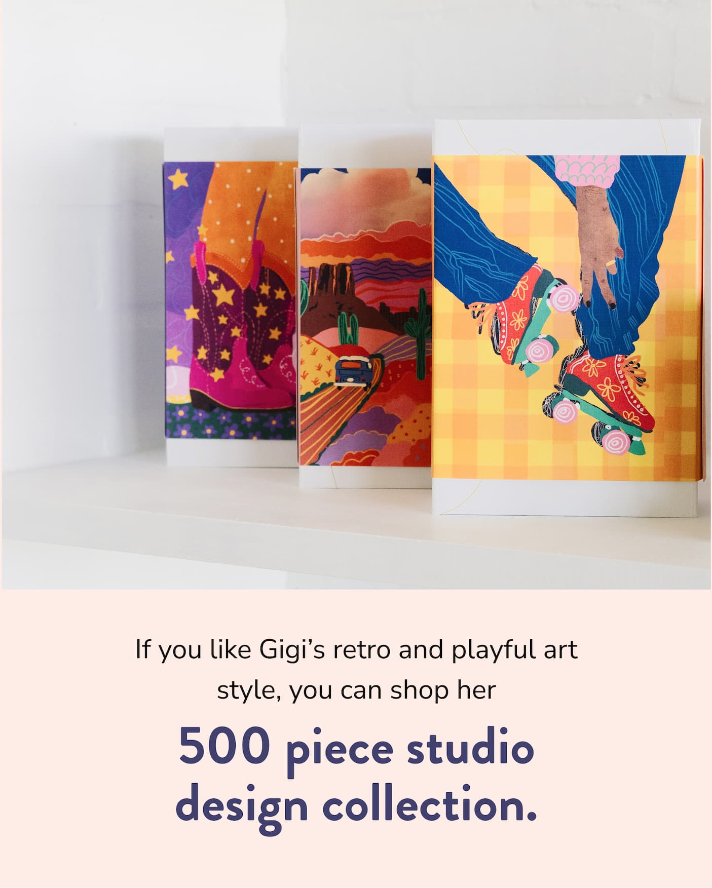Gigi Rosado - 500 Piece Collection