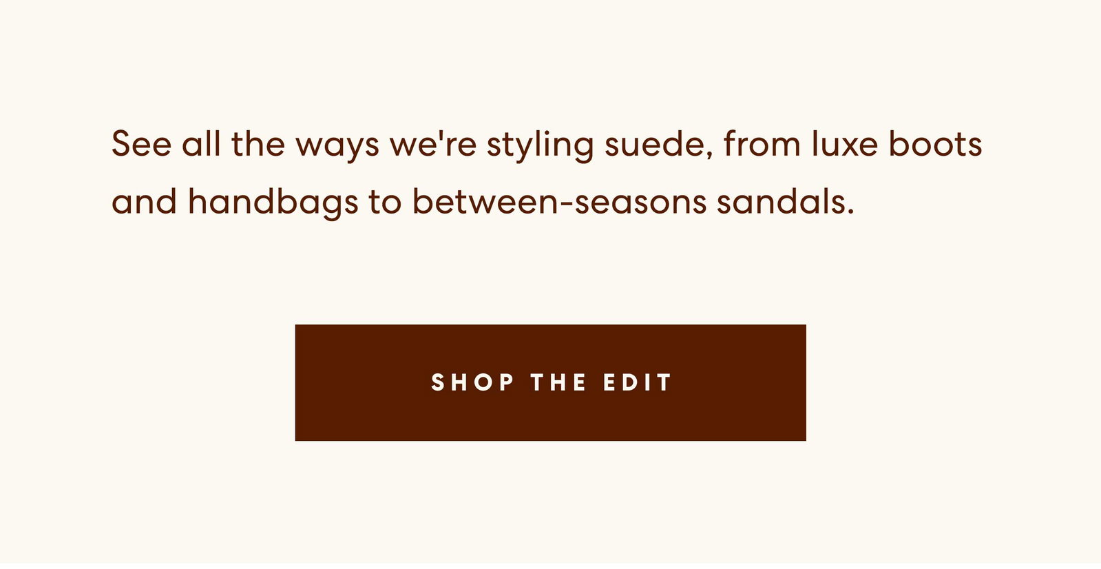 Shop The Edit