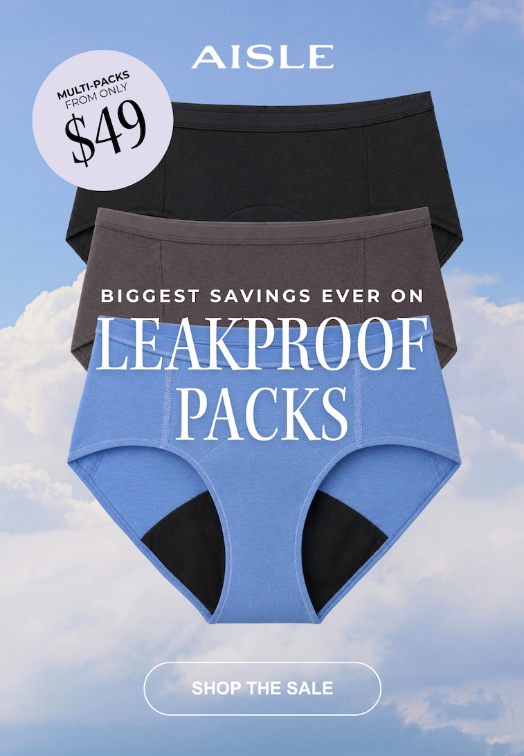 LOCK IN THE BIGGEST SAVINGS EVER ON LEAKPROOF PACKS