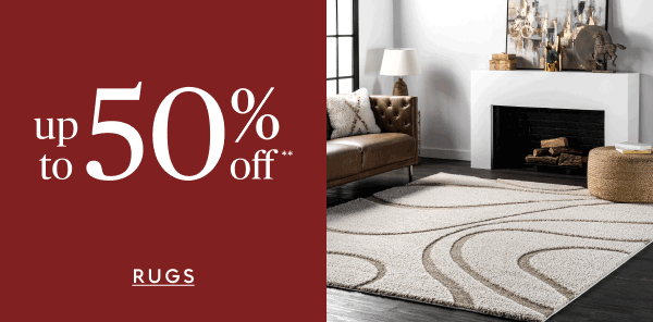 Rugs up to 50% off**