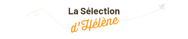 La sélection d'Hélène