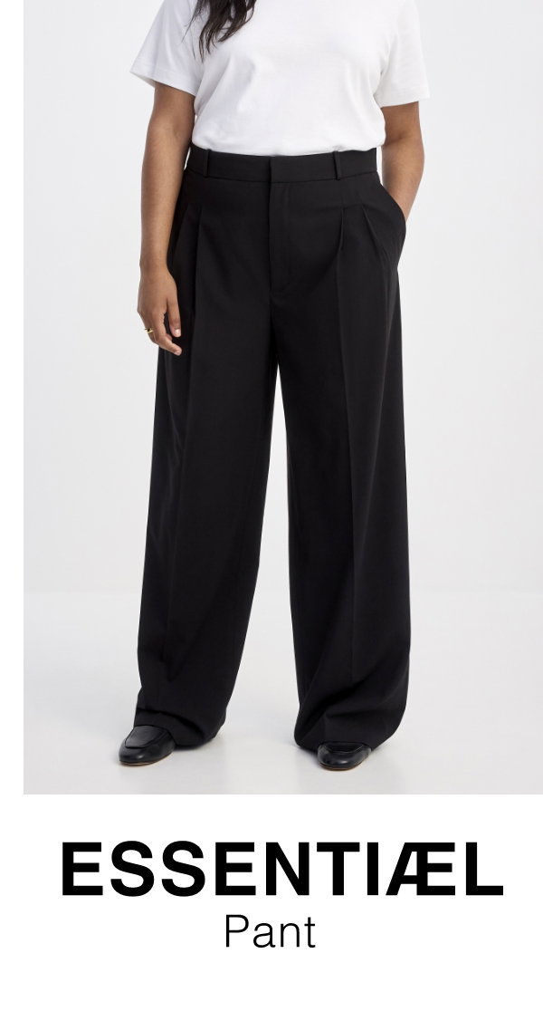 ESSENTIAL pant