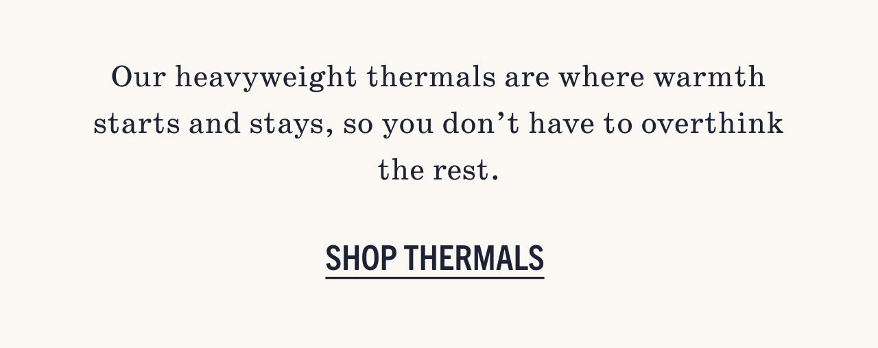 SHOP THERMALS