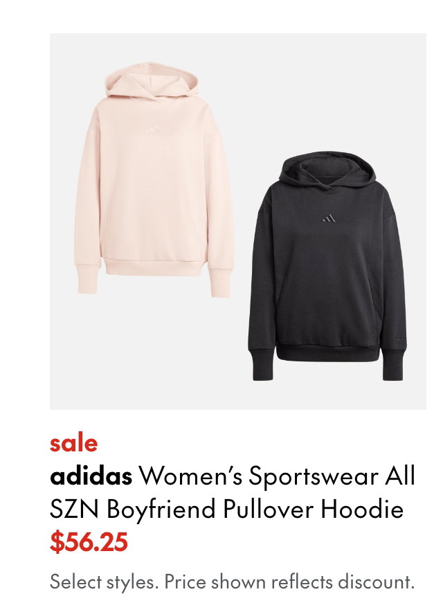 adidas Women's Sportswear All SZN Boyfriend Pullover Hoodie
sale
56.25
Price shown reflects adidas 25% off discount.