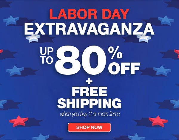 Labor Day Extravaganza