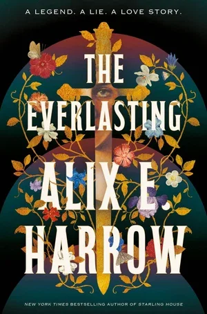 BOOK | The Everlasting By Alix E. Harrow