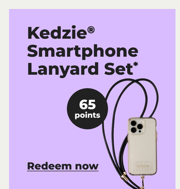 Kedzie® Smartphone Lanyard Set* - Redeem now