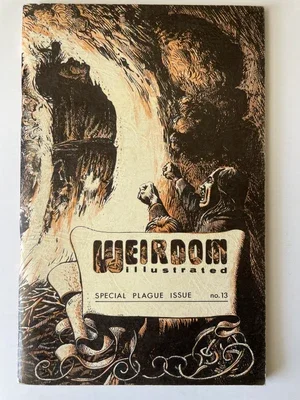 Weirdom Illustrated #13 Special Plague Issue (1969)