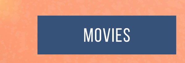 Movies