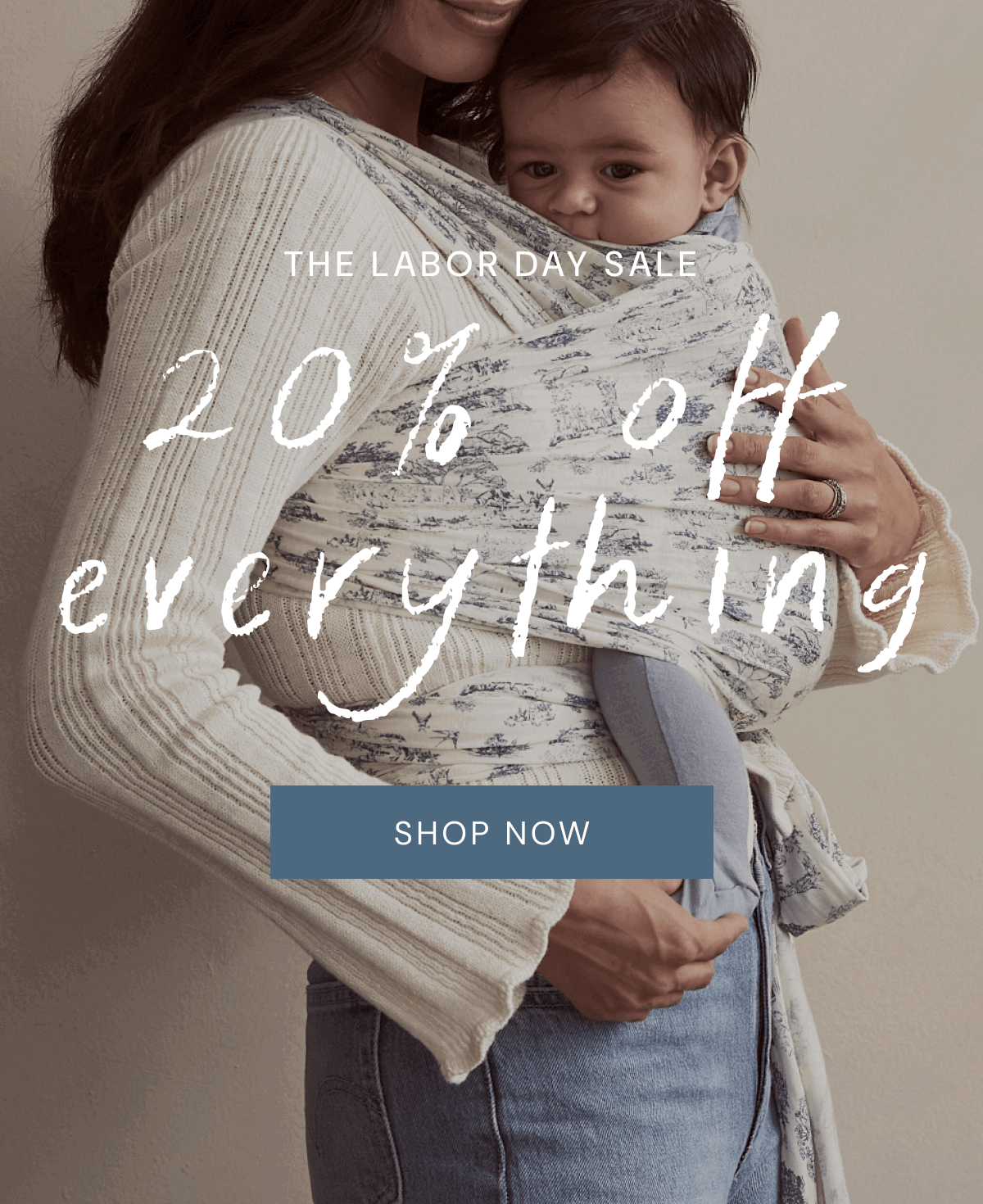 THE LABOR DAY SALE | 20% off everything | SHOP NOW