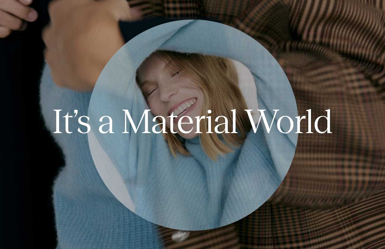 It's a Material World