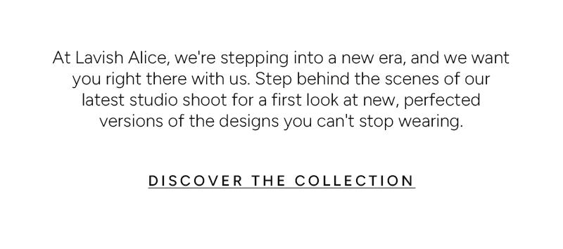 Discover The Collection