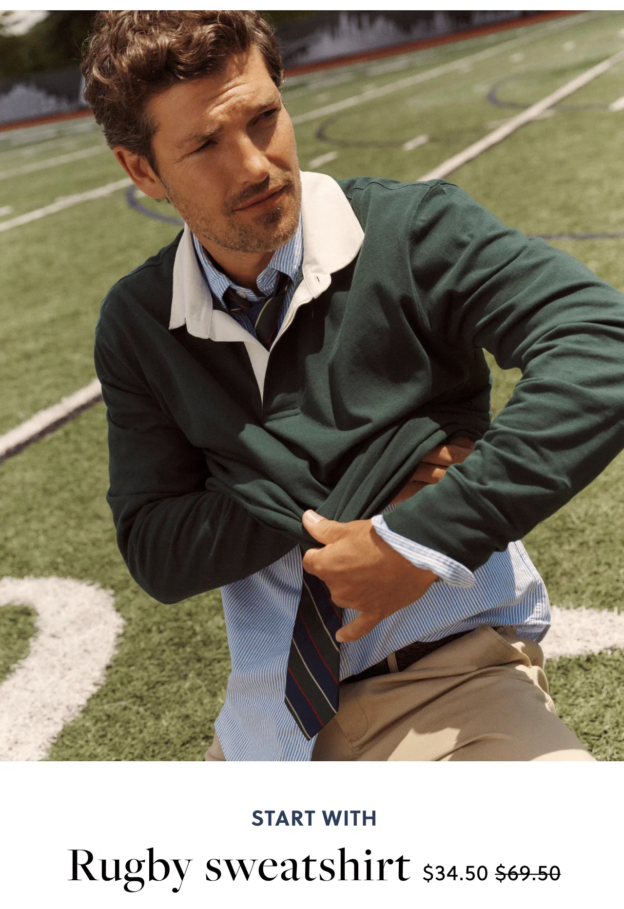 Start with: Rugby sweatshirt.  Now $34.50, was $69.50.