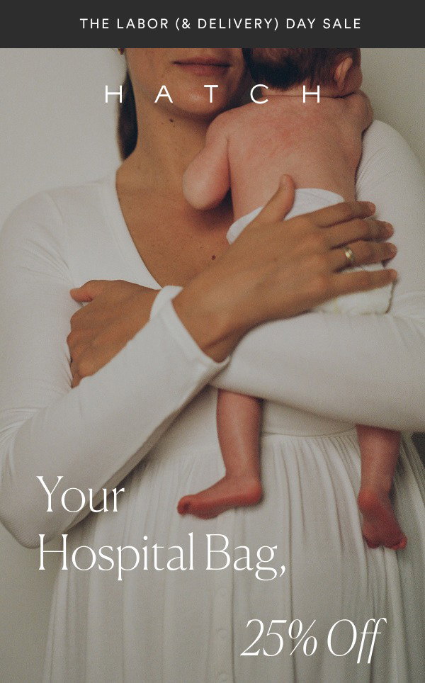 Your Hospital Bag, 25% Off