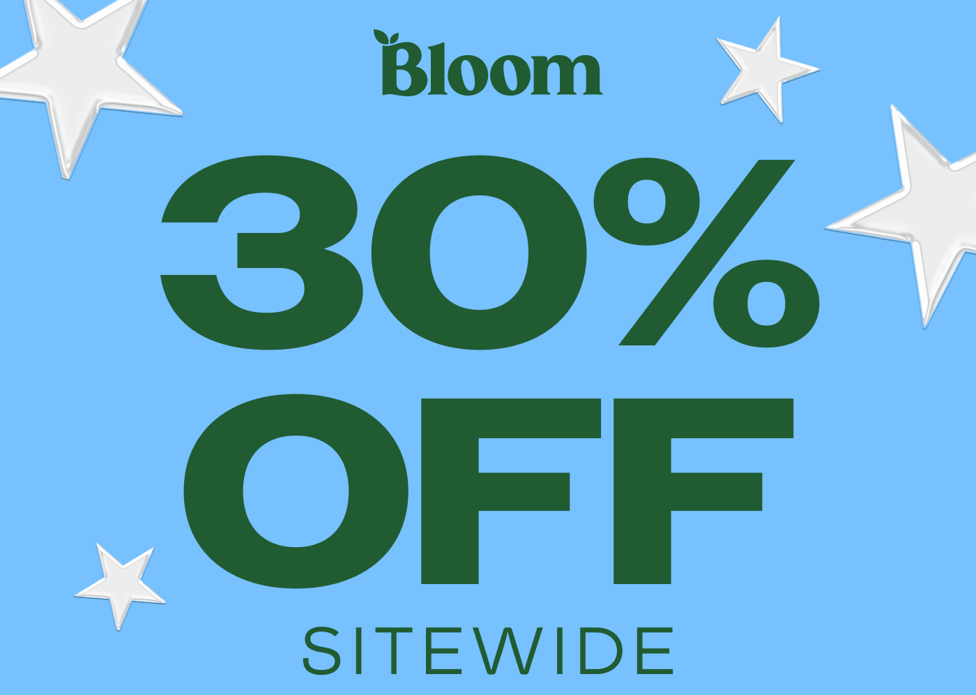 30% OFF SITEWIDE IS HERE FOR A LIMITED TIME!