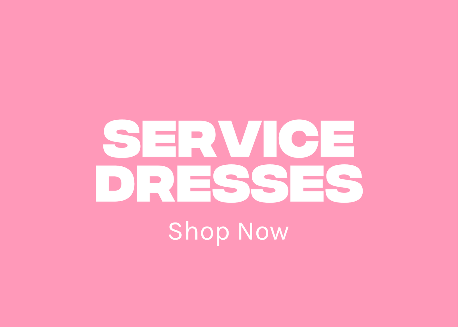 Service Dresses
