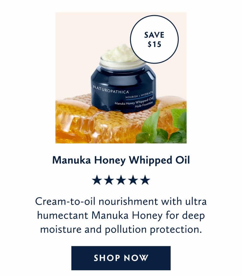 Save on Manuka Honey Whipped Oil