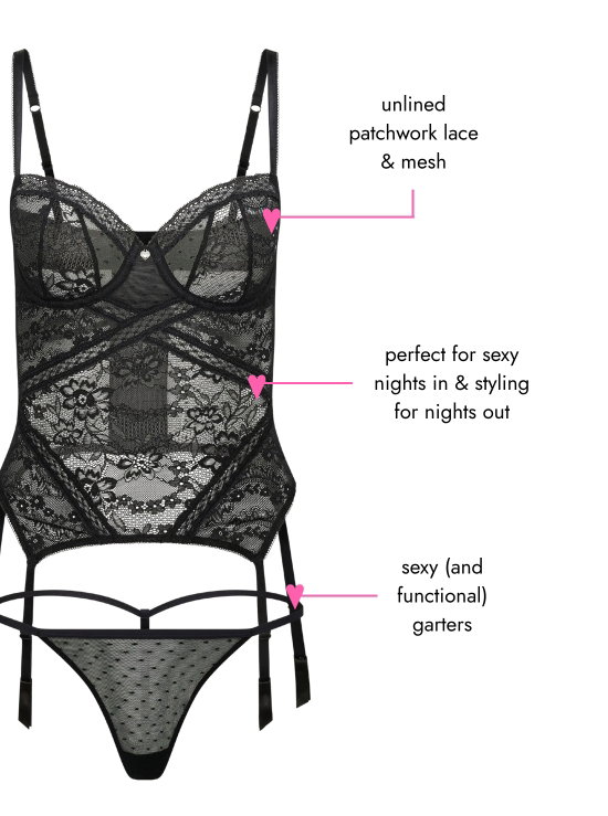 Unlined patchwork lace and mesh, perfect for sexy nights in and styling for nights out and sexy and functional garters.