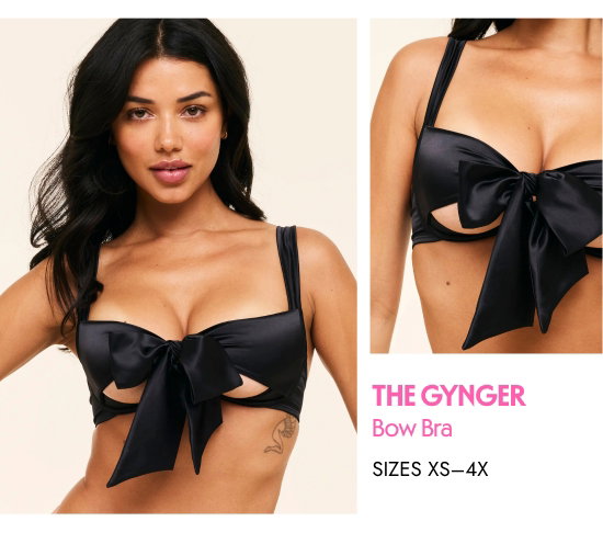 The Gynger Bow Bra. SIZES XS–4X