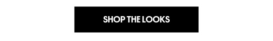 Shop the looks