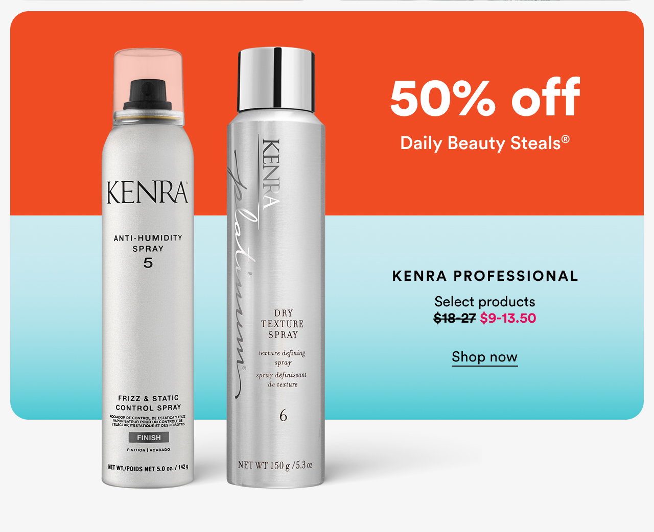 Kenra Professional | 50% off Daily Steals | Select Products | Shop now
