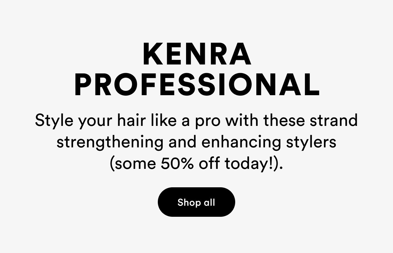 Kenra Professional | Style your hair like a pro with these strand strengtehning and enhancing stylers | Shop all