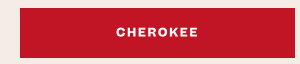 SHOP CHEROKEE