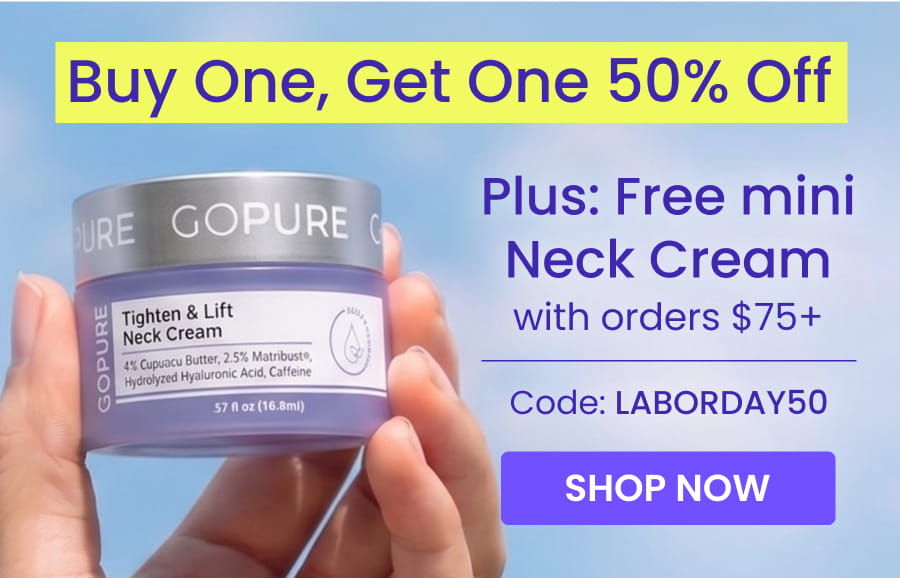 Buy One, Get One 50% Off Plus: Free mini Neck Cream with orders $75+ Code: LABORDAY50 SHOP NOW