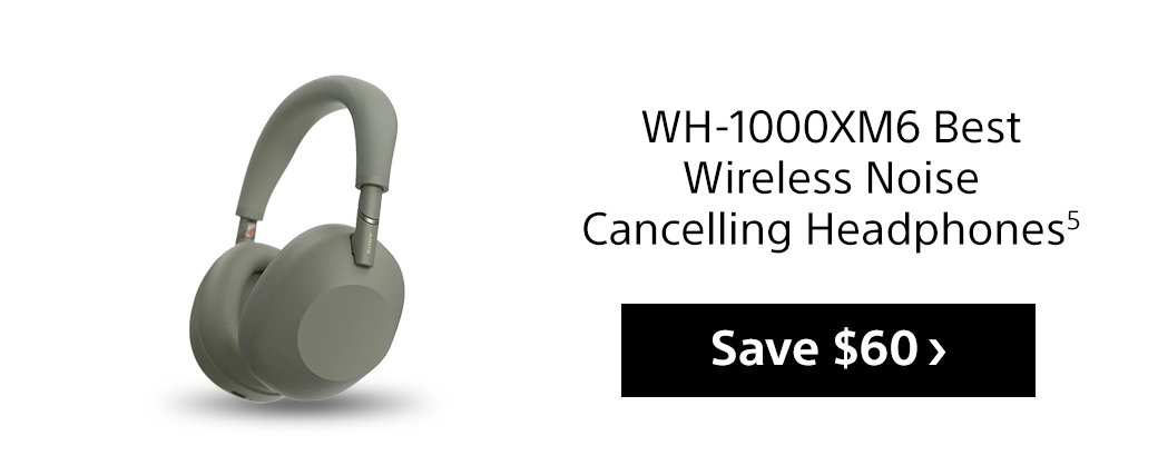 WH-1000XM6 Best Wireless Noise Cancelling Headphones5 | Save $60