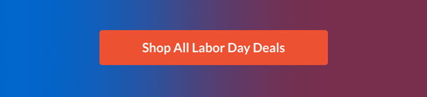 Shop All Labor Day Deals