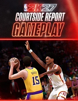 NBA 2K27 COURTSIDE REPORT