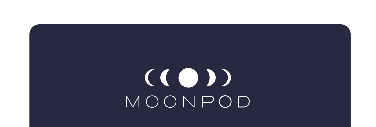 Moon Pod