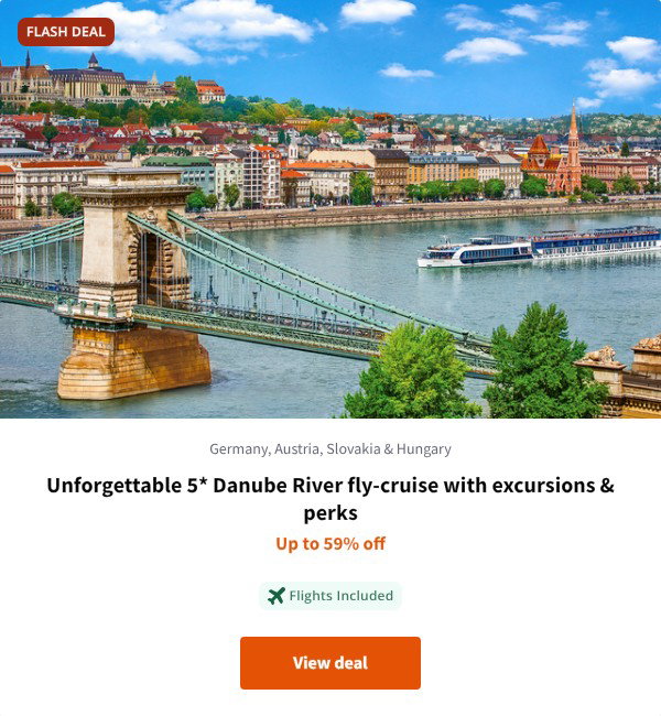 Unforgettable 5* Danube River fly-cruise with excursions & perks