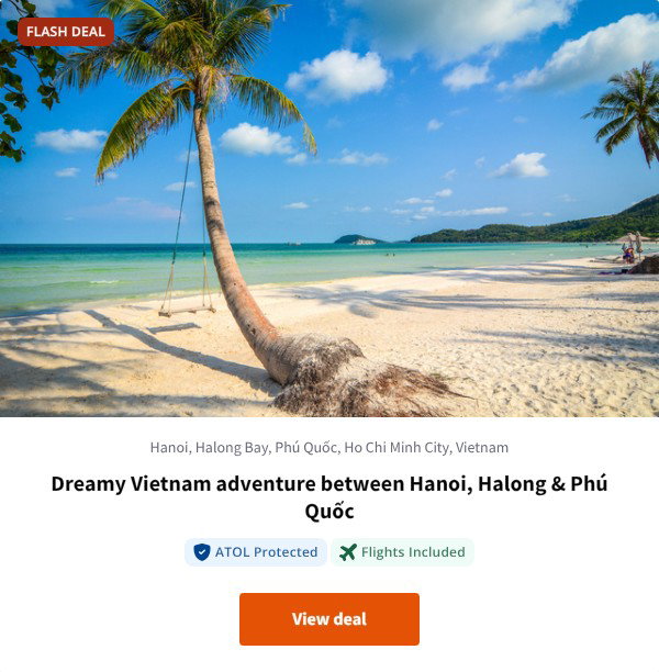 Dreamy Vietnam adventure between Hanoi, Halong & Phú Quốc