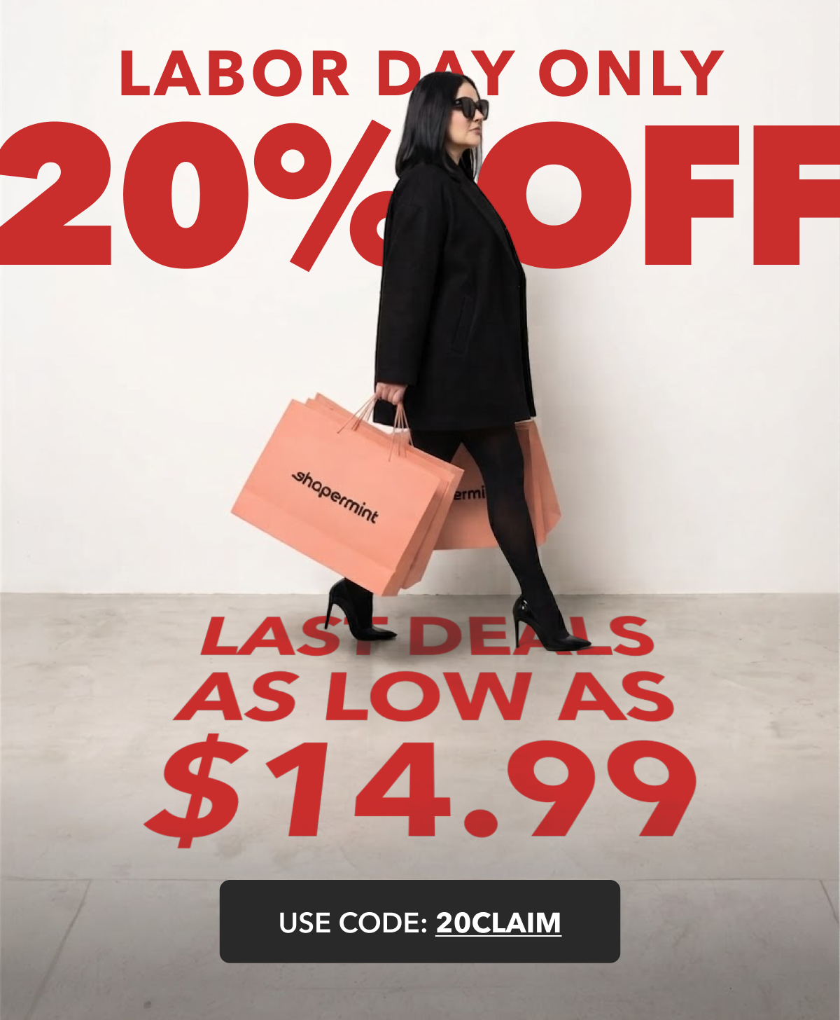Labor Day Only 20% Off